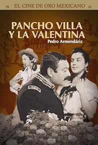 Primary photo for Pancho Villa and Valentina