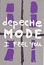 Depeche Mode: I Feel You (1993)