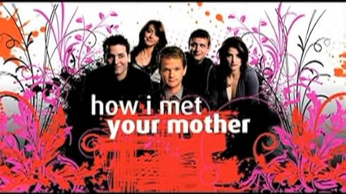 "How I Met Your Mother"