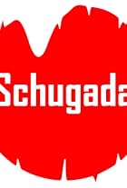 Schugada : a bayerische Mafiakomödie (2017)