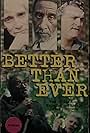 Better Than Ever (1997)