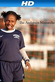 Primary photo for The Anderson Monarchs