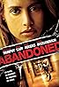 Abandoned (Video 2010) Poster