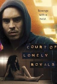 Court of Lonely Royals (2006)