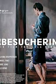 Die Besucherin (2008)