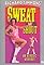 Sweat & Shout: An Aerobic Workout's primary photo