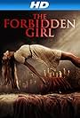 The Forbidden Girl (2013)