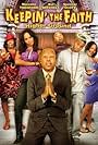 Keepin' the Faith: Higher Ground (2008)