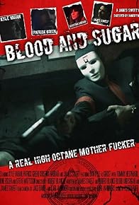 Primary photo for Blood and Sugar