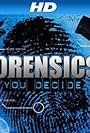 Forensics: You Decide (2009)