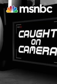 Caught on Camera (2008)