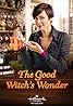 The Good Witch's Wonder (TV Movie 2014) Poster