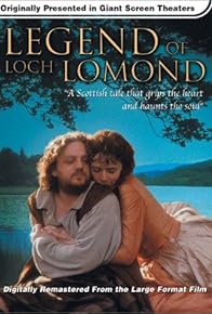 Primary photo for Loch Lomond: Legend of the Loch