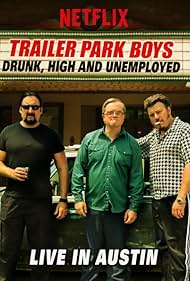 Trailer Park Boys: Drunk, High & Unemployed (2015)