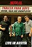 Trailer Park Boys: Drunk, High & Unemployed (TV Movie 2015) Poster