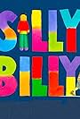 Silly Billy (2010)