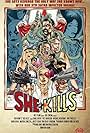 She Kills (2016)