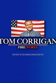 Primary photo for Vote for Tom Corrigan