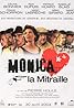 Monica la mitraille (2004) Poster