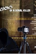 Confessions of A Serial Killer