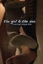 The Girl and the Sea (2013)