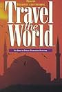 Travel the World: Eastern Cities - Prague, Budapest and Istanbul (1997)