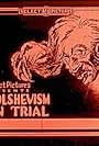 Bolshevism on Trial (1919)