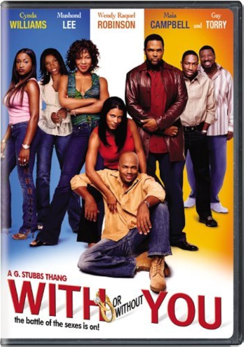 Maia Campbell, Wendy Raquel Robinson, Guy Torry, and Cynda Williams in With or Without You (2003)