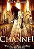 The Channel (2016) Poster