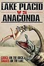 Lake Placid vs. Anaconda (2015)