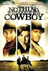 Nothing Too Good for a Cowboy (1998)