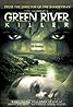 Green River Killer (Video 2005) Poster