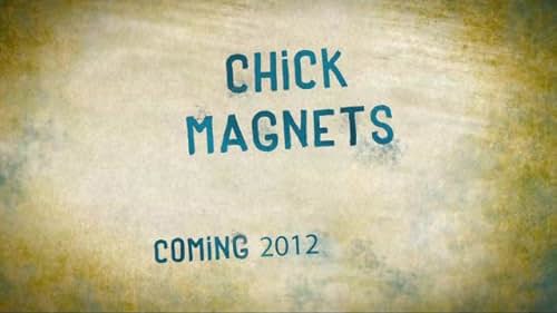 Chick Magnets Trailer