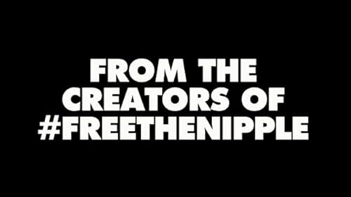 Free the Nipple - Trailer