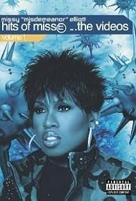 Primary photo for Missy 'Misdemeanor' Elliott: Hits of Miss E... The Videos, Volume 1