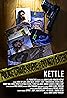 Kettle (2015) Poster