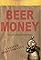 Beer Money's primary photo