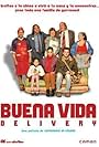 Buena vida (Delivery) (2004)