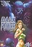 The Dark Power (1985) Poster