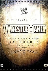 Primary photo for WWE WrestleMania: The Complete Anthology, Vol. 4