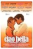 Ciao bella (2007) Poster