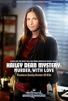 Hailey Dean Mystery: Murder, with Love