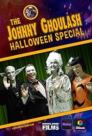 The Johnny Ghoulash Halloween Special (2015)