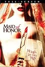 Maid of Honor (2006)