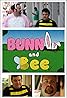 Bunny and Bee (TV Series 2013– ) Poster