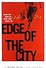 Edge of the City (1957) Poster