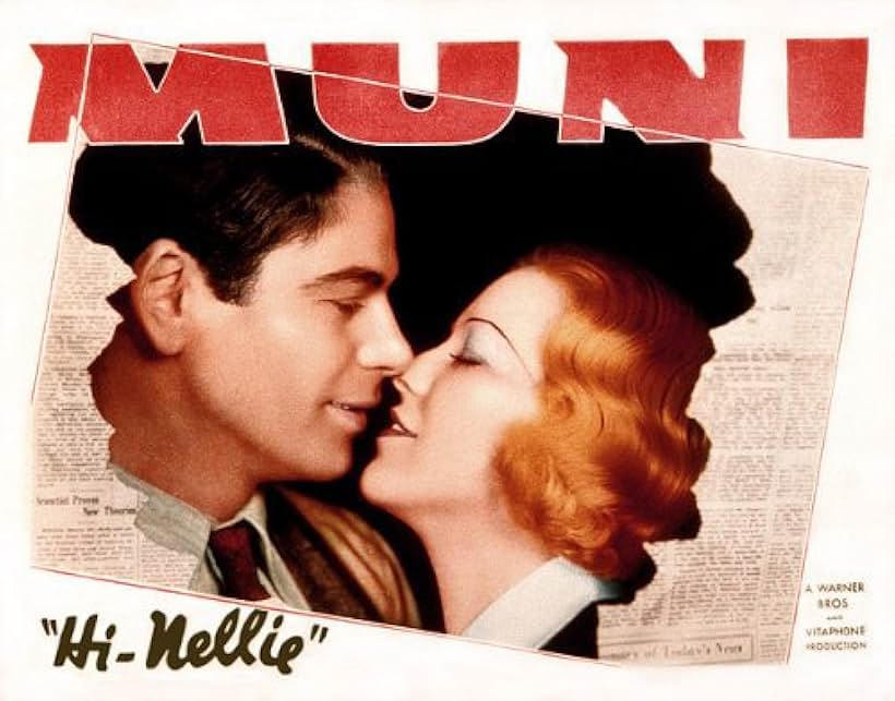 Glenda Farrell and Paul Muni in Hi, Nellie (1934)