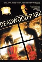 Deadwood Park (2007)