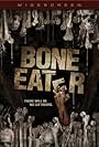 Bone Eater (2007)