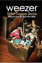 Weezer: Video Capture Device - Treasures from the Vault 1991-2002 (2004)